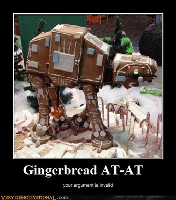 Demotivational-posters-gingerbread-at-at.jpg